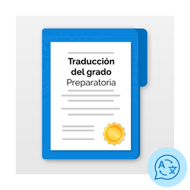 Traducción al Inglés del Diploma - Preparatoria